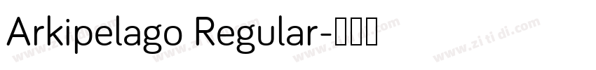 Arkipelago Regular字体转换
